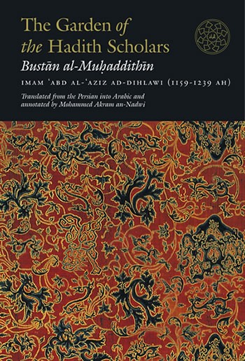 The Garden of the Hadith Scholars