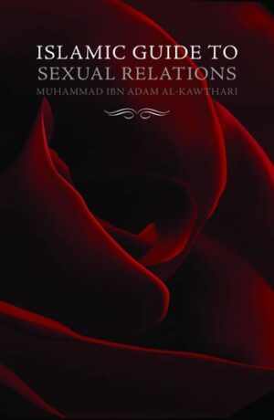 Islamic Guide to Sexual Relations