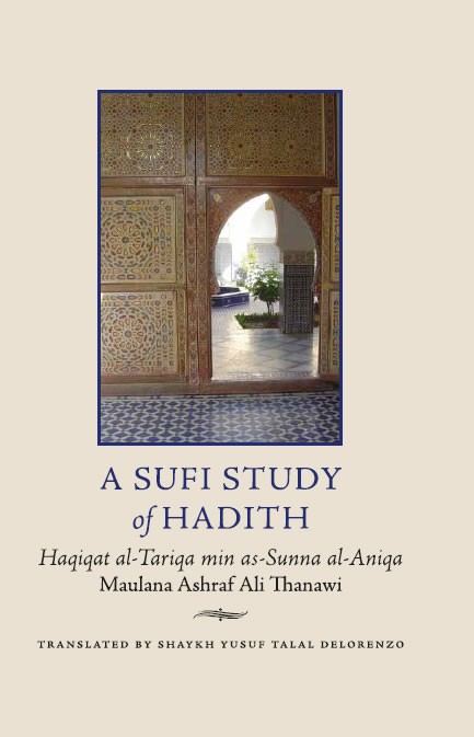 A Sufi Study of Hadith